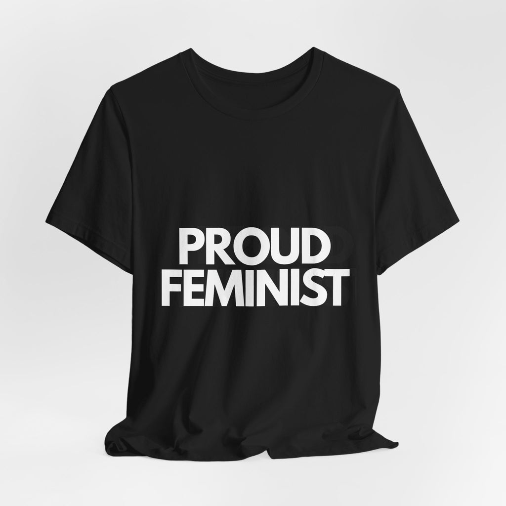"Proud Feminist" T-Shirt (Cotten)