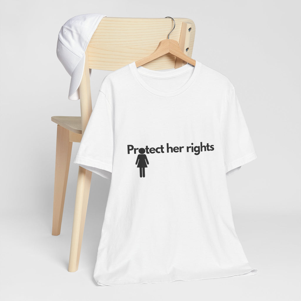 "Protect her rights" T-Shirt (Cotton)