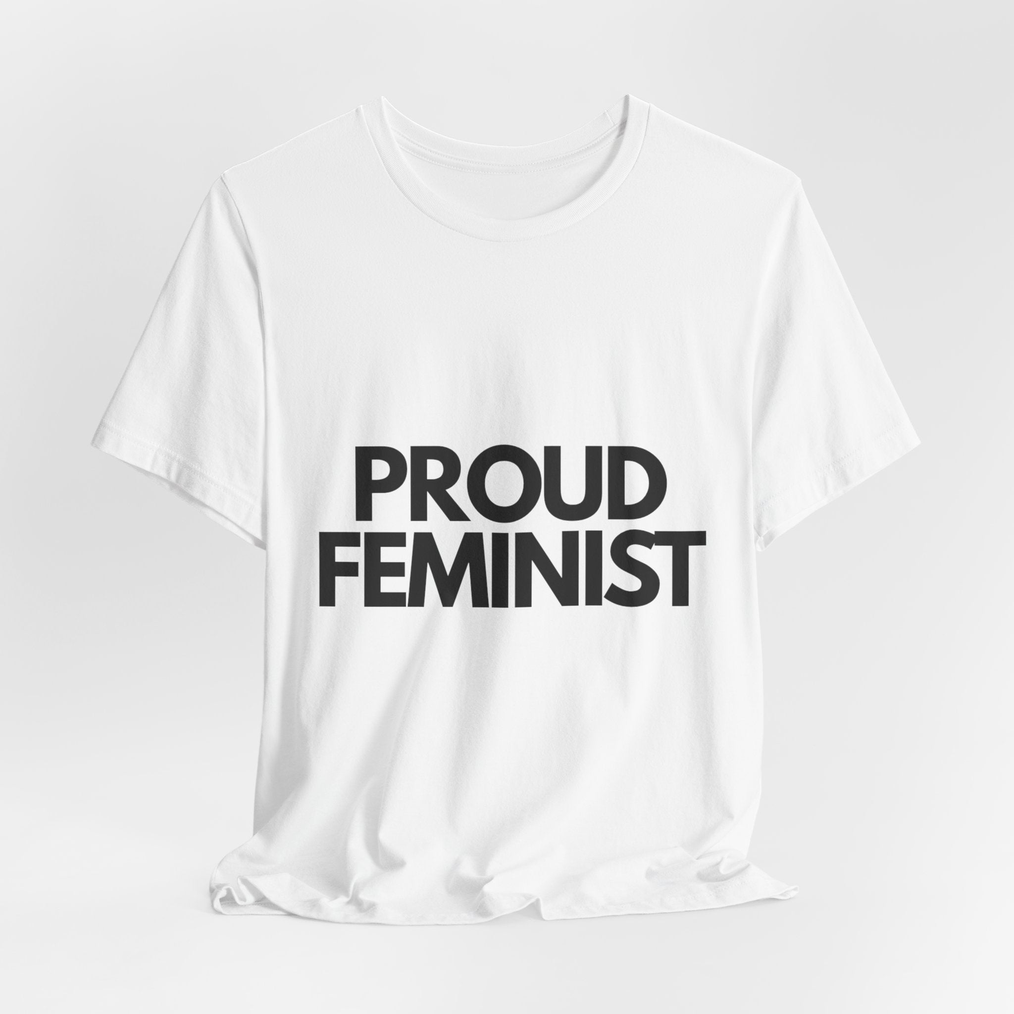 "Proud Feminist" T-Shirt (Cotten)