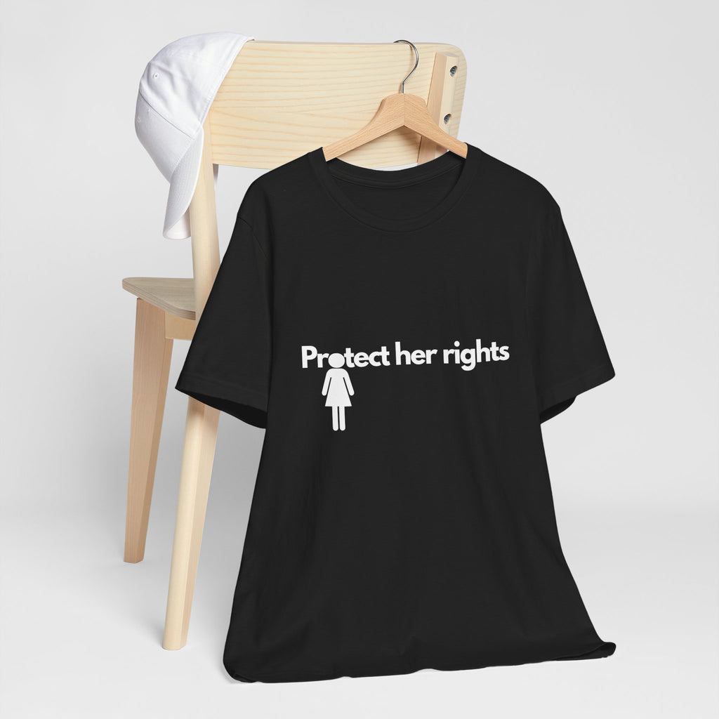 "Protect her rights" T-Shirt (Cotton)