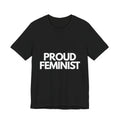 "Proud Feminist" T-Shirt (Cotten)
