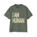 "I AM HUMAN" Men's Heavy Oversized Tee